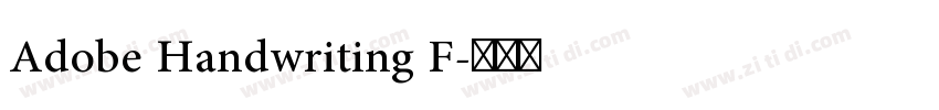 Adobe Handwriting F字体转换